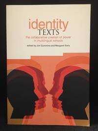 image of Identity Texts; The Collaborative Creation of Power in Multilingual Schools