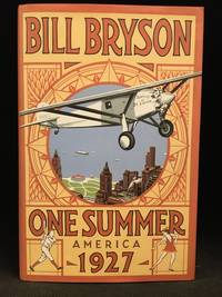 One Summer; America, 1927 by Bryson, Bill