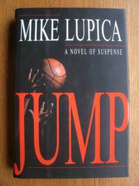 Jump by Mike Lupica - First edition first printing - 1995 - from Scene of the Crime Books, IOBA (SKU: 16800)