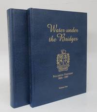image of Water under the Bridges: Fullarton Township 1824-1997. Volumes One_Two