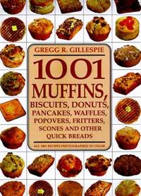 1001 Muffins by Gillespie, Gregg R