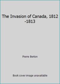 The Invasion of Canada