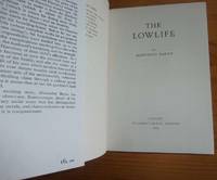 The Lowlife by Alexander Baron - 1st Edition - 1963 - from Kelleher Rare Books (SKU: 013528)