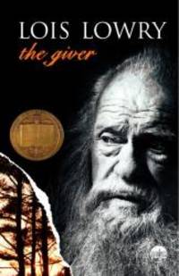 The Giver by Lois Lowry - 2006-02-03