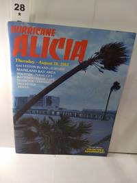 cover of Hurricane Alicia Thursday - August 18, 1983 Limited Edition Collector's Documentary