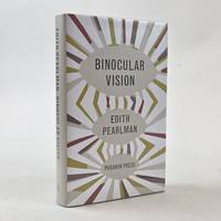 BINOCULAR VISION [Signed]