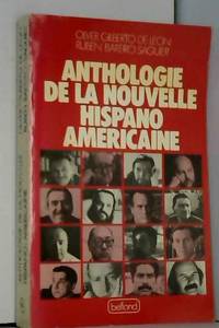 Anthologie de la nouvelle hispano-americaine by Bareiro-Saguier+de l - 1998