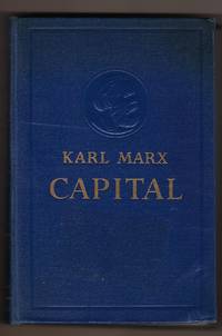 Capital:  A Critique of Political Economy: Volume III, Book III: the  Process of Capitalist...