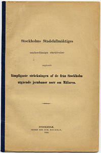 Stockholms stadsfullmäktiges underdåniga…