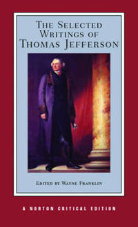 The Selected Writings of Thomas Jefferson