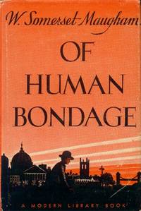 Of Human Bondage by Maugham, W. Somerset - 1942