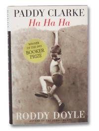 Paddy Clarke Ha Ha Ha by Doyle, Roddy - 1993