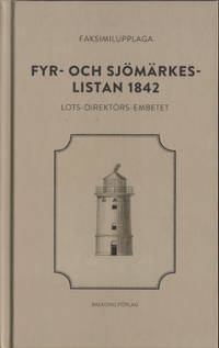 UNDERRÄTTELSE OM FYRAR, BÅKAR OCH SJÖMÄRKEN på…