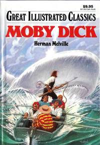 Moby Dick (Great Illustrated Classics)