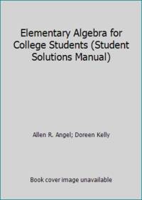 Elementary Algebra for College Students (Student Solutions Manual)