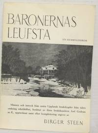 Baronernas Leufsta. Om brukslivet i norra Uppland…