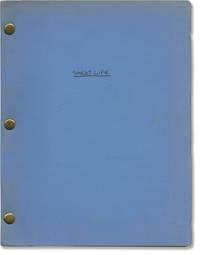 Sweet Life (Original screenplay for an unproduced film)