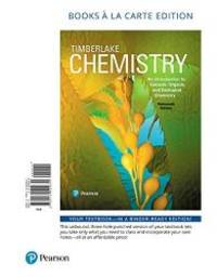 Chemistry: An Introduction to General, Organic, and Biological Chemistry, Books a la Carte Edition by Timberlake, Karen - 2017-02-08