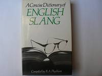 A Concise Dictionary of English Slang