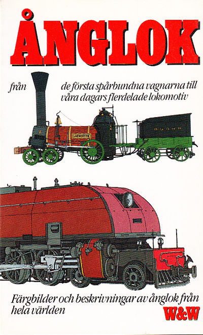 Ånglok från de första spårbundna vagnarna till…