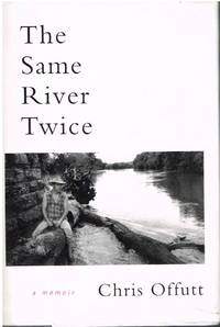 The Same River Twice