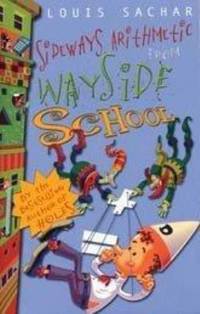 image of Sideways Arithmetic from Wayside School : More Than 50 Mindboggling Maths Puzzles!
