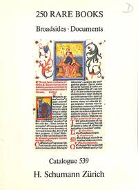 Catalogue 539 n.d. 250 Rare Books Broadsides Documents by ZÜRICH SCHUMANN HELLMUT - from Frits Knuf Antiquarian Books (SKU: 65446)