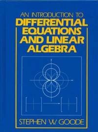 An Introduction to Differential Equations and Linear Agebra