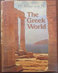 cover of Greek World, The: The Making of the Past