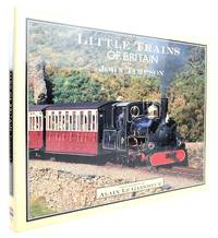 LITTLE TRAINS OF BRITAIN by Timpson, John - 1992