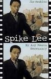 Spike Lee: By Any Means Necessary by Jim; Haskins, James Haskins - 1997-04