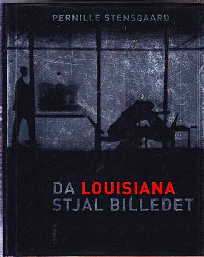Da Louisiana stjal billedet