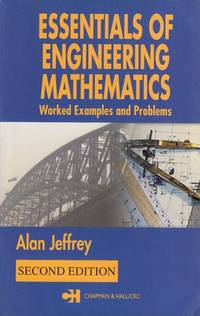 Essentials of Engineering Mathematics. Worked Examples and Problems