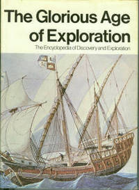 The Glorious Age of Exploration