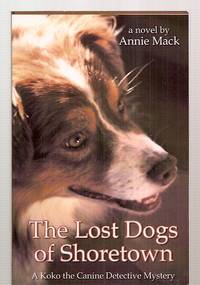 cover of The Lost Dogs of Shoretown A Koko the Canine Detective Mystery