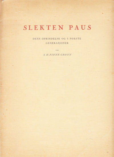 (PAUS) Slekten Paus. Dens oprinnelse og 4 første…