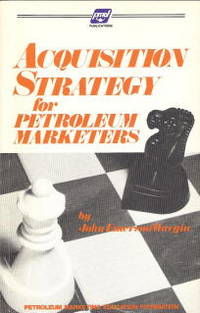 image of Acquisition Strategy for Petroleum Marketers