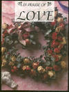 IN PRAISE OF LOVE