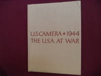 The U.S.A. at War. U.S. Camera. 1944.