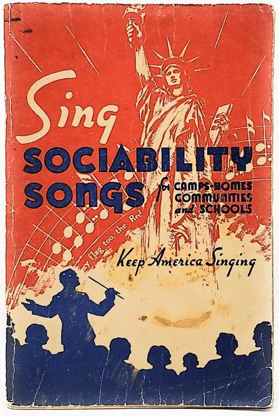 Sing Sociability Songs for Camps-Homes Communities and Schools