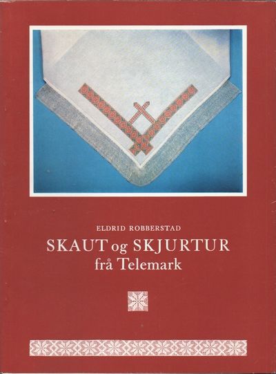 Skaut og skjurtur frå Telemark.
