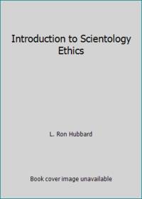 Introduction to Scientology Ethics,