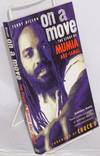 On a move; the story of Mumia Abu-Jamal