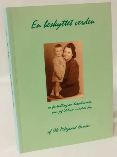 En beskyttet verden - en fortælling om barndommen…