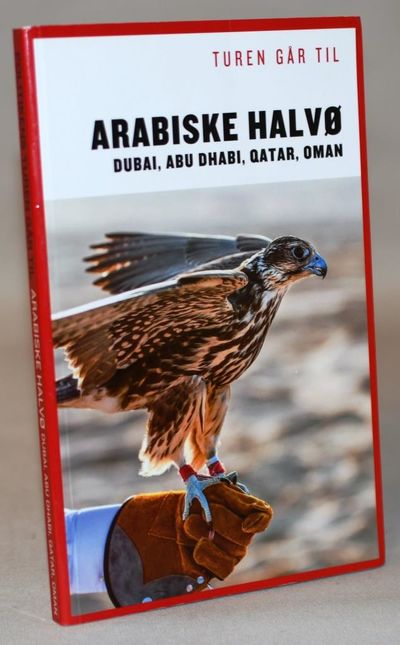 Turen går til Arabiske Halvø - Dubai, Abu Dhabi,…