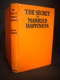 The Secret of Married Happiness