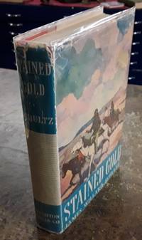 image of Stained Gold (1937 First Edition HC with Dust Jacket)