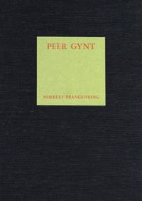 Peer Gynt. by NORBERT PRANGENBERG - Hardcover - Signed - from Ars Libri Ltd (SKU: B200788-1)