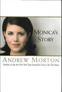 Monica&#039;s Story by Andrew Morton - 1999