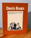 The Davis Boats: Volume 2, Traditional Small Craft of the Northwest